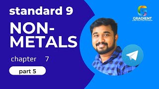 Non Metals | chapter 7 | part 5 |standard 9 chemistry| 2025 |scert