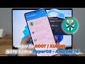 How To ROOT | XIAOMI NOTE 13 Pro HyperOS - Android 14