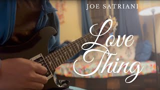 Love thing | Joe Satriani | Cover