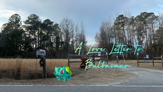 a Love Letter to Bulbasaur