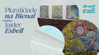 O Brasil na 59ª Bienal de Veneza | episódio 04