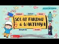 SOLAT FARDHU & WAKTUNYA | BIDANG IBADAH : PRASEKOLAH #PraSekolah #BidangIbadah #SolatFardhu