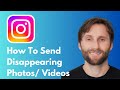 How to Send Disappearing Photos and Videos on Instagram [Full Guide 2026]