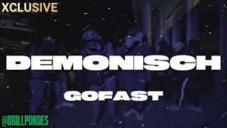 #OBS Go Fast - Demonisch (Prod. JF x BanzaBeats) #XCLUSIVE #DRILLEAK