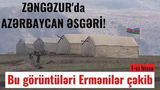 Ermənilərin çəkdiyi kadrlar | Şərqi Zəngəzurda Azərbaycan Əsgəri | Postlar |  1-ci hissə | 2021