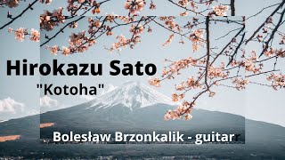 佐藤弘和-ことは  HIROKAZU SATO - 'Kotoha\