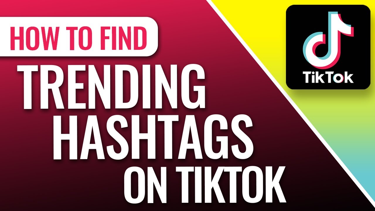 How To Find Trending Hashtags On TikTok - YouTube