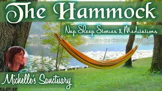 Guided 30-Minute Nap Meditation | THE HAMMOCK | Relaxing Story for a Power Nap