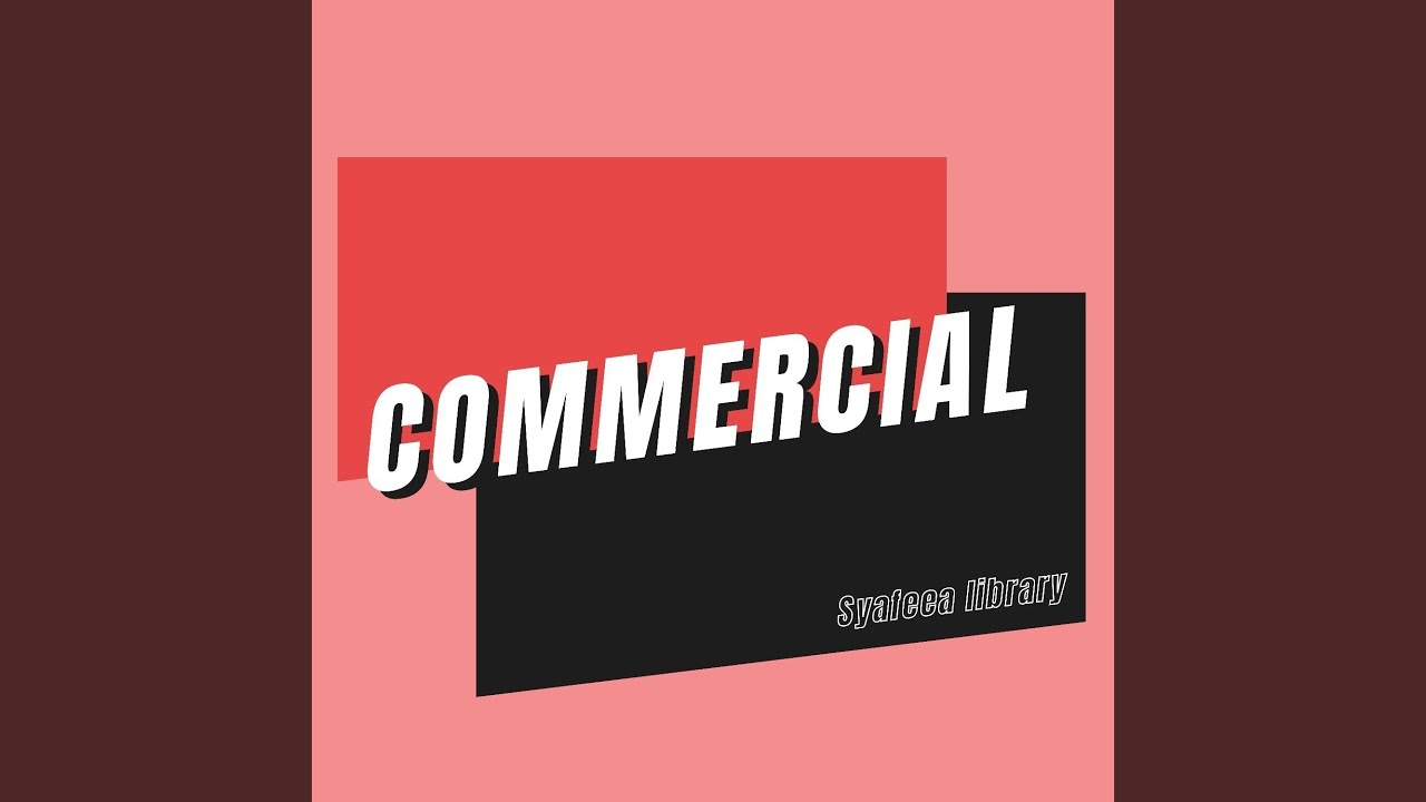 Commercial Youtube