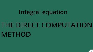 the direct computation method