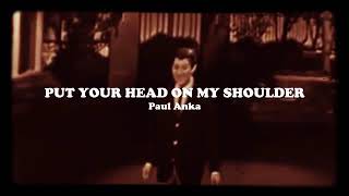 paul anka ( put your head on my shoulders in live ) oficial vídeo lirycs ;)