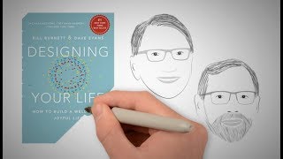 DESIGNING YOUR LIFE by Dave Evans and Bill Burnett | Core Message