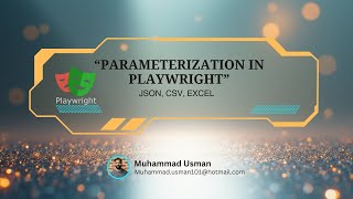 Parameterization Concept in Playwright | Data-Driven Testing | JSON, CSV & Excel - Part - 1
