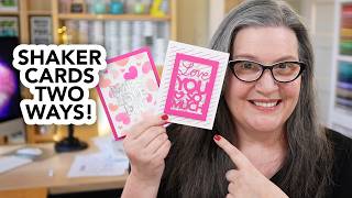 Make a Shaker Card Two Ways