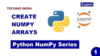 01 - How to create NumPy arrays from Python list | NumPy | np.array() | English