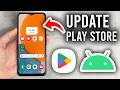 How To Update Google Play Store On Android - Step By Step