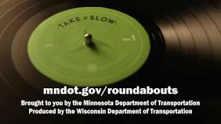 MnDOT | Roundabouts—take it slow