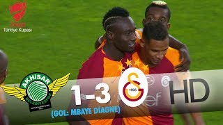 Akhisarspor: 1 - Galatasaray: 3 | Gol: Mbaye Diagne