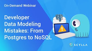 Developer Data Modeling Mistakes: From Postgres to NoSQL
