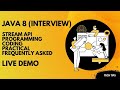 Java 8 Interviews, Stream API, Programming, Coding, Practical [Live Demo] | Tech Tips