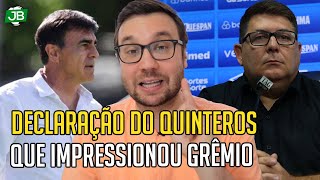 🔵 DECLARAÇÃO DO QUINTEROS QUE IMPRESSIONOU, O MOTIVO DA CONTRATAÇÃO E CLÁUSULA COLOCADA NO CONTRATO!