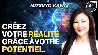 Quand la PHYSIQUE QUANTIQUE s'allie avec les NEUROSCIENCES : THETAHEALING - Mitsuyo KAWAI