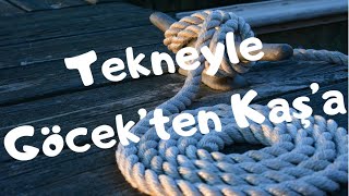 Göcek'ten Kaş'a Tekne ile Gittim | Kelebekler Vadisi, Patara Seyri ile | Bölüm 1