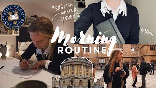 6:30am Oxford Student Morning Routine