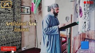 Arbistanai Aaw Jananai Chus Nishanai illallah ||Molvi Hilal Ahmad