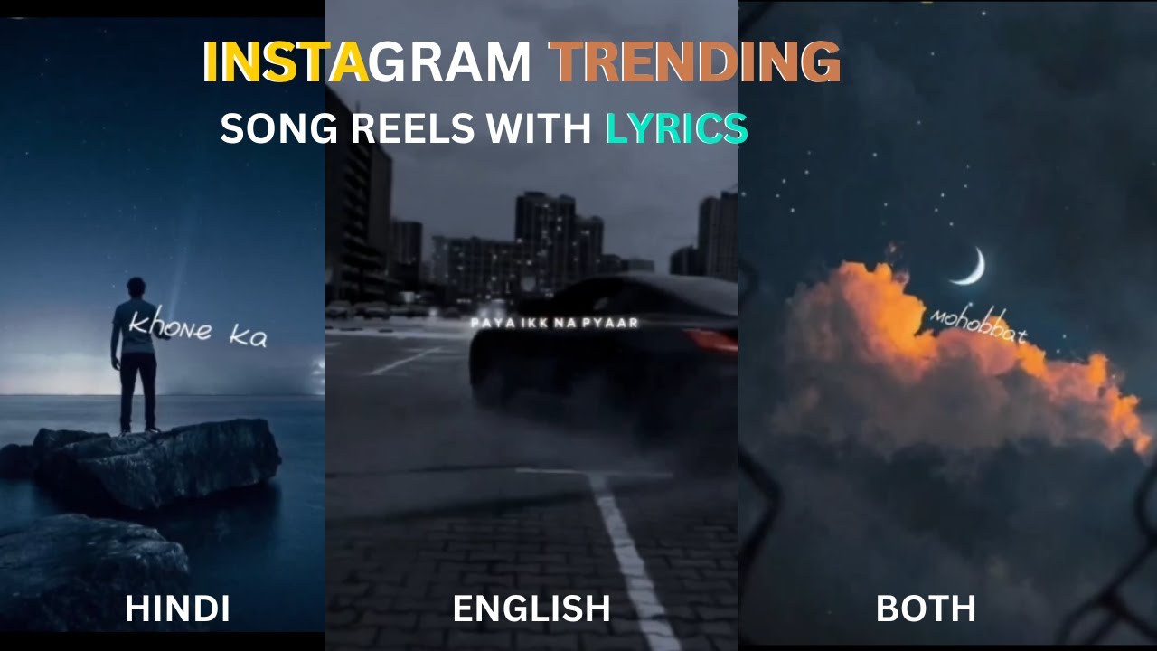 Instagram Trending Songs Reels With Lyrics Song Youtube