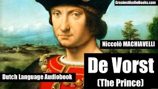 DE VORST - Machiavelli - Nederlands (Dutch Language) Audiobook | Greatest AudioBooks