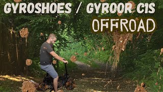 Gyroshoes / Gyroor C1S Scooter OFFROAD testing! (IT GAVE UP)