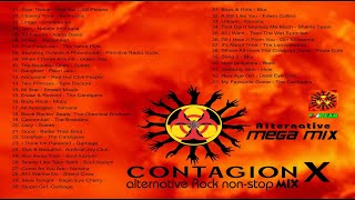Contagion X - Alternative Rock Mega Mix