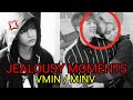 VMIN \ MINV - JEALOUSY MOMENTS💥 [•Celos Vmin/minV•]