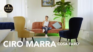 CIRO MARRA - Cosa farò - (C.Renna-G.Arienzo) video ufficiale