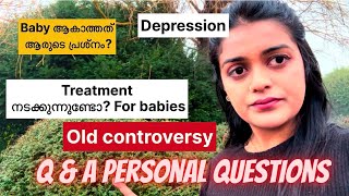 കുട്ടികൾ ആകാൻ ഉള്ള Treatment തുടങ്ങിയോ?  Q \u0026 A Answering to all your Questions |Personal questions 🙌