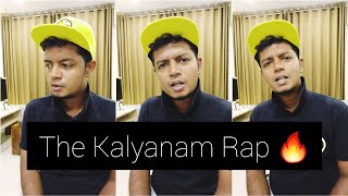 The Kalyanam Rap 🔥