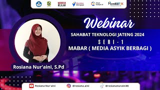 MERTAMU PART 4_WEBINAR MABAR (Media Asyik Berbagi) PembaTIK Level 4