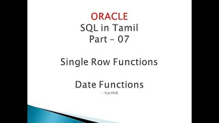 07 Date Function - Single Row Functions - Oracle SQL