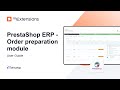 User guide: PrestaShop ERP - Order preparation module