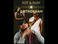 Hit&Run x JustADream(Siren-Collaboration)Dj_Cruzader