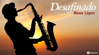 Sax instrumental, Desafinado, CLASICOS DE LOS 80 Relaxing Saxophone, Música Relajante Para Trabajar