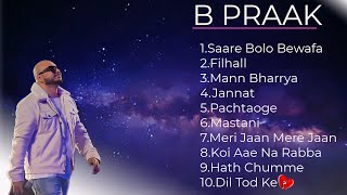 B Praak New Songs 2021💖B Praak All Songs💖Bollywood Hindi Songs