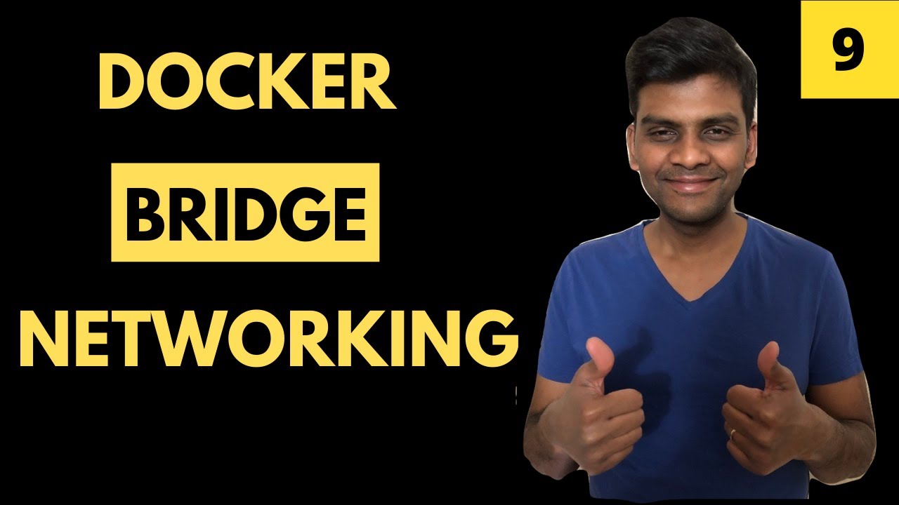 Docker Networking | Bridge | Docker Tutorial For Beginners | 9 - YouTube