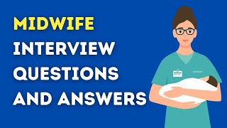 Midwife Interview Questions And Answers