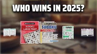 The Top 5 Best Large Print Sudoku in 2025 - Must Watch Before Buying!
