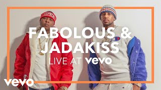 Fabolous \u0026 Jadakiss - Friday on Elm Street (Live at Vevo)