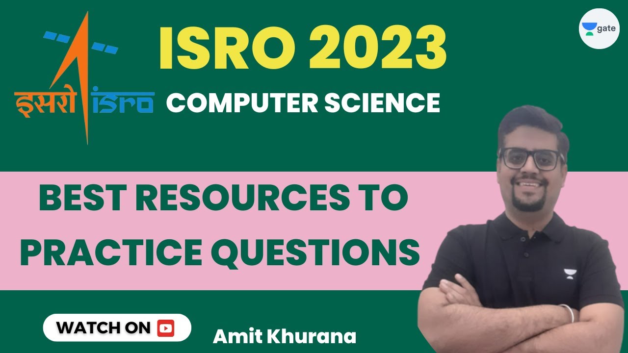 Best Resources To Practice Questions For ISRO 2023 | Amit Khurana - YouTube