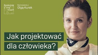 Jak powstają przyjazne wnętrza, w których dobrze się czujemy?