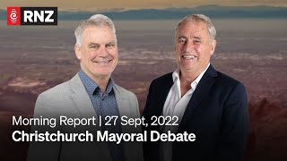 Christchurch Mayoral Debate | 27 September | RNZ